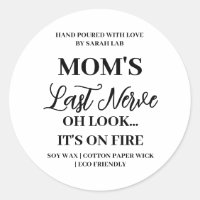 Mama letzte Nerve Funny Mama Aufkleber Candle Labe