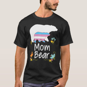 Mama Lgbt Bear Transgender Rainbow Lgbt Gay Lesbia T-Shirt