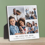 Mama Liebe Sie 3 Foto Collage Fotoplatte<br><div class="desc">Elegante Sake-Foto-Plakette, um die beste Mutter aller Zeiten zu feiern, mit einer 3-Foto-Collage von ihren Kindern und ihrer Familie, "Wir Liebe You Mama" und den Namen ihrer Kinder und Familie.</div>