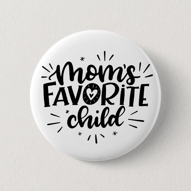 Mama Lieblingskind, handschriftlich Button (Vorderseite)