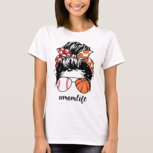 Mama Life Baseball Basketball Mama chaotisch bun l T-Shirt