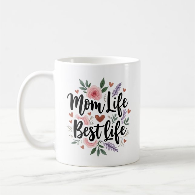 Mama Life Best Life Kaffeetasse (Links)