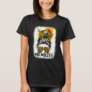 Mama Life gebleicht Mama Leben Sonnenblumen Messy  T-Shirt