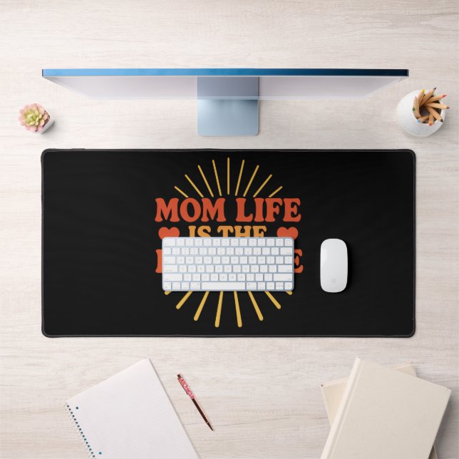 Mama Life ist das beste Leben Schreibtischunterlage (Büro 1)