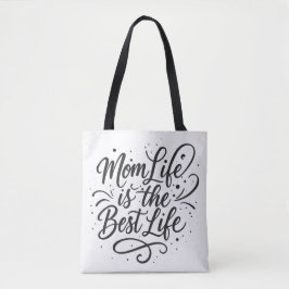 Mama Life ist das beste Leben - stilvolle Tote Bag Tasche