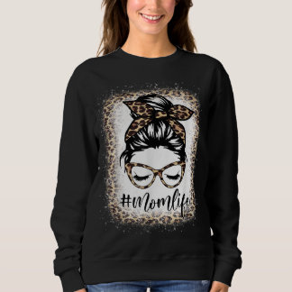 Mama Life Leopard Messy Bun gebleicht Frauen Mütte Sweatshirt