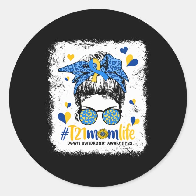 Mama Life Messy Bun Down Syndrome Awareness Runder Aufkleber (Vorderseite)