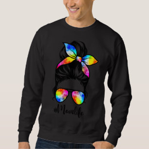 Mama Life Messy Bun Haargummi Dye Women Mother's D Sweatshirt
