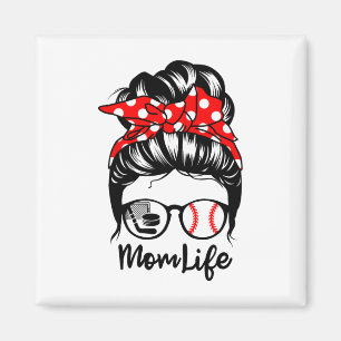 Mama Life Messy Bun Hair Funny Baseball Hockey Mam Magnet