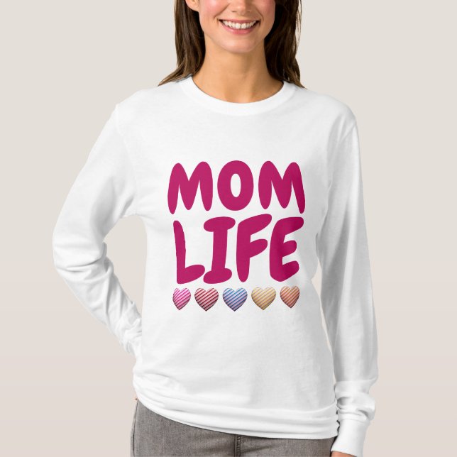 MAMA LIFE-T - SHIRT (Vorderseite)