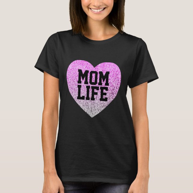 MAMA LIFE T - SHIRT IMITATE GLITZER PINK HERZ (Vorderseite)