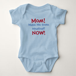 Mama! Macht mir Meatloaf! Jetzt! Baby Strampler