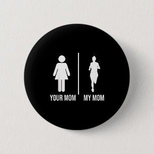 Mama Mama läuft lustig Muttertag Joggen Marathon Button