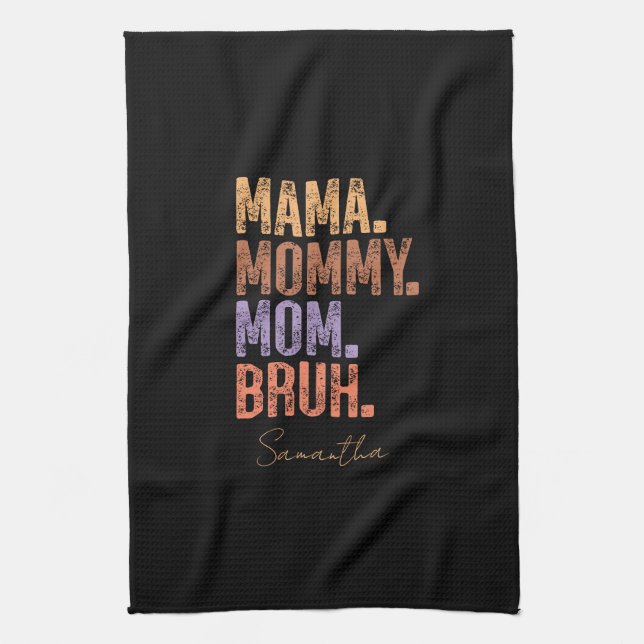 Mama. Mama. Mama. Bruh Geschirrtuch (Vertikal)