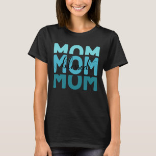 Mama Mama Mama gesegnet T-Shirt