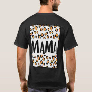 Mama Mama Son Daughter Mommy Mum Leopard Che T-Shirt