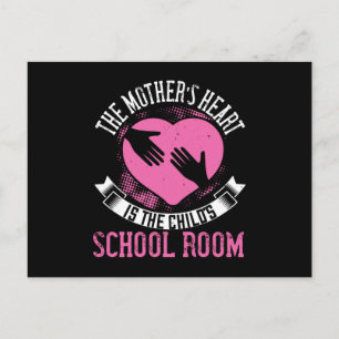 Mama - Mamas Herz ist das Schulzimmer des Kindes Postkarte