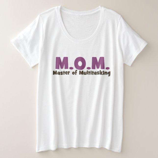 MAMA Master of Multitasking Große Größe T-Shirt (Design vorne)
