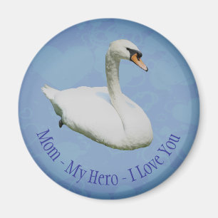 Mama mein Held ich liebe dich königlicher Schwan Magnet