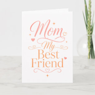 Mama, meine beste Freundin, elegante rosa-goldene  Karte