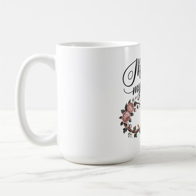 Mama, meine Ewigkeit Kaffeetasse (Links)