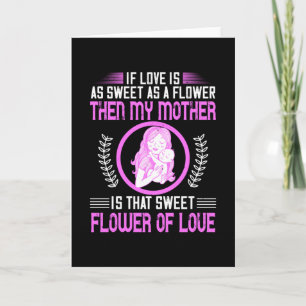 Mama - Meine Mutter ist süße Blume der Liebe Karte