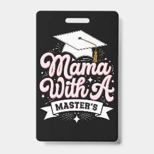 Mama mit Master-Abschluss Abschluss Mama Ausweis