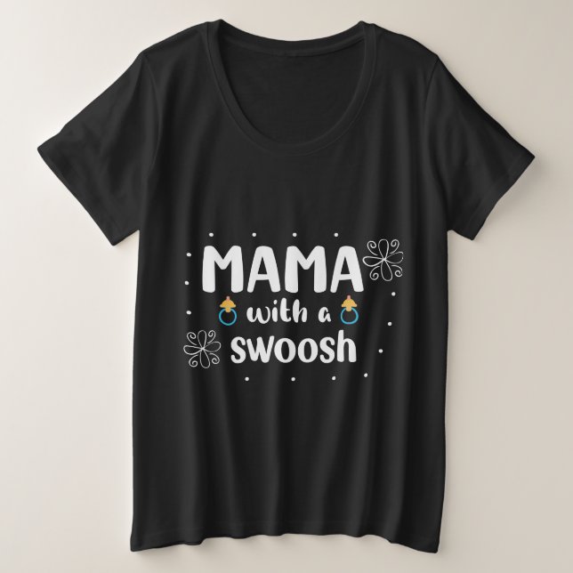 Mama mit Swoosh Große Größe T-Shirt (Design vorne)
