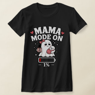 Mama-Modus An T-Shirt