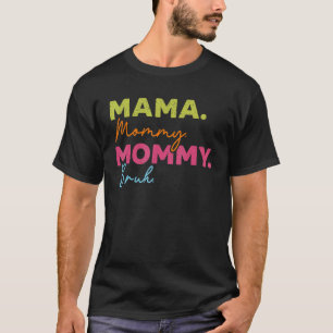 Mama Mommy Mama Bruh Mutterschaft Beste Mama je Mu T-Shirt