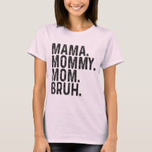 Mama Mommy Mama Bruh Sweatshirt, Funny Mama
