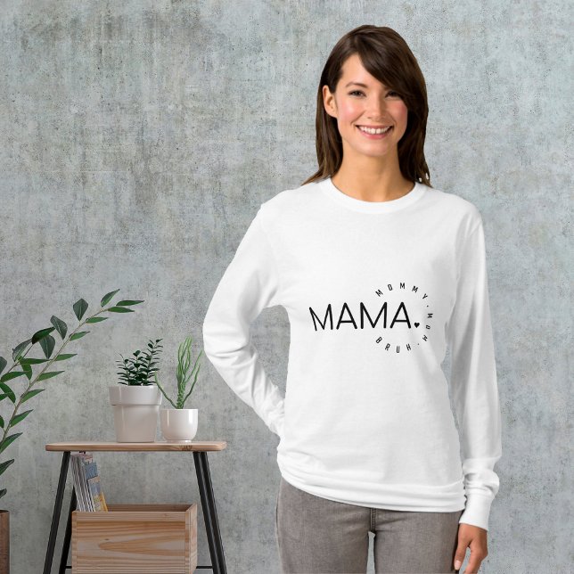 Mama Mommy Mom Bruh T-Shirt (Cute Mama Mommy Mom Bruh Funny Mom Shirt makes a great gift!)