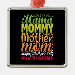 Mama Mommy Mother Ornament Aus Metall