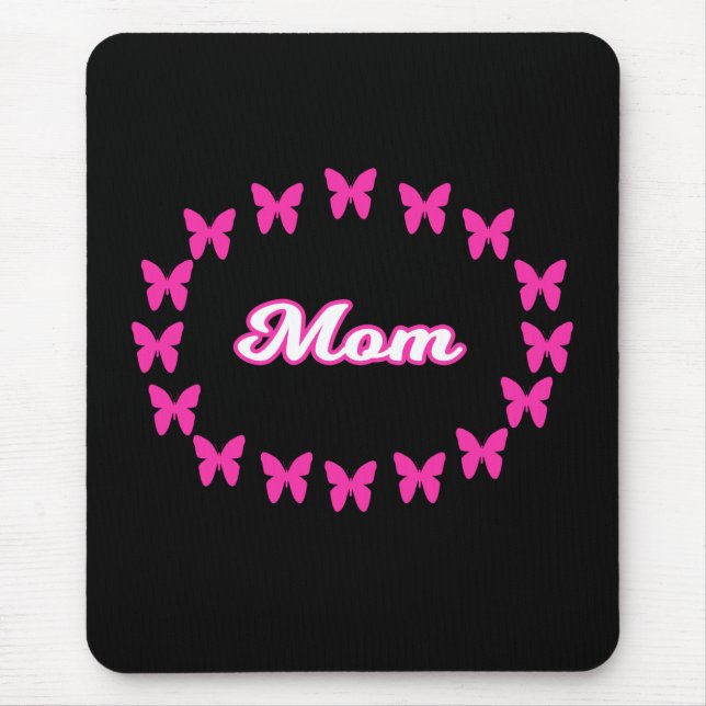 Mama MOUSEPAD mit Niedlich rosa Schmetterlingen (Vorne)