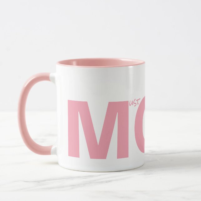 MAMA (muss mir gehorchen) Rosa Tasse (Links)