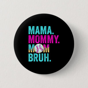 Mama Mutti Mom Bruh Baseball Drip Eiscreme Button