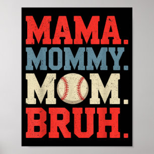 Mama Mutti Mom Bruh Baseball für Frauen Oma Poster