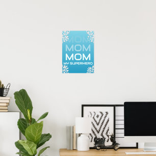 MAMA My Superhero Blue Poster