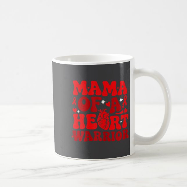 Mama Of A Heart Warrior Chd Awareness Heart Diseas Kaffeetasse (Rechts)