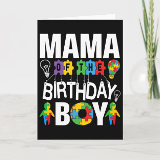 Mama Of The Birthday Boy Autism Mom  Karte
