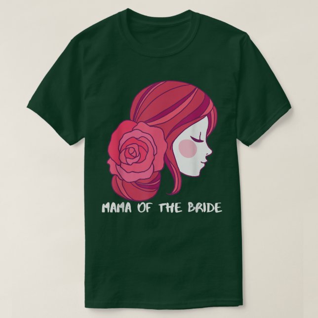 Mama Of The Bride  T-Shirt (Design vorne)