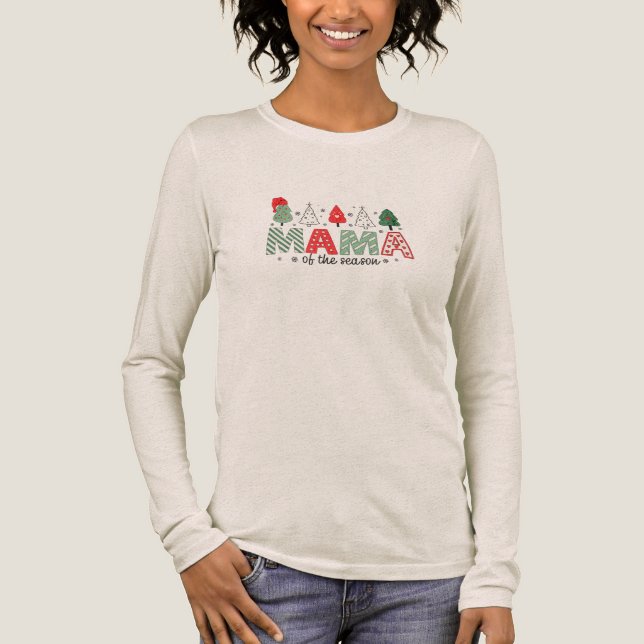 Mama of the Season Christmas Trees Long Sleeve T-S Tri-Blend Shirt (Vorderseite)