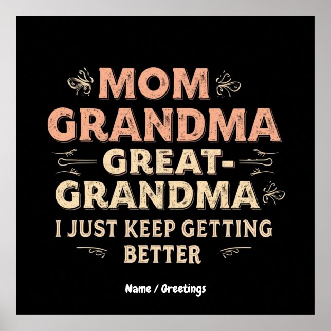 Mama, Oma, Großes Oma, ich Behielt, besser zu werd Poster (Vorne)