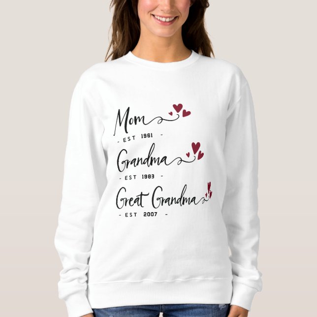 Mama Oma Großmutter EST. Jahre Personalisiert Sweatshirt (Vorderseite)