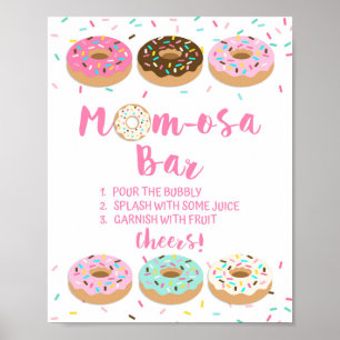 Mama osa Bar Baby Dusche Mimosa Schild Rosa Donuts