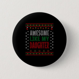 Mama Papa Weihnachten - Lustig Toll Wie Meine Toch Button