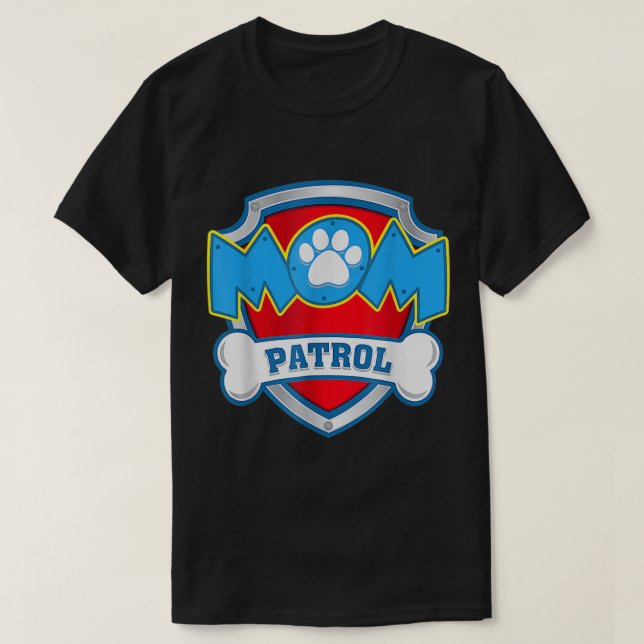 Mama Patrol - Hunde Mama Vater Funny Gift Geburtst T-Shirt (Design vorne)