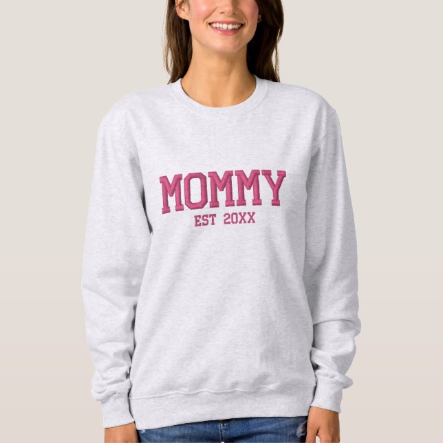 Mama Personalisiertes Muttertagsgeschenk Benutzerd Besticktes Sweatshirt (Vorderseite)