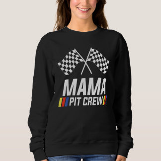 Mama-Pit-Crew-Kostüm-Party-Eltern-Pit-Rennsport-Dr Sweatshirt
