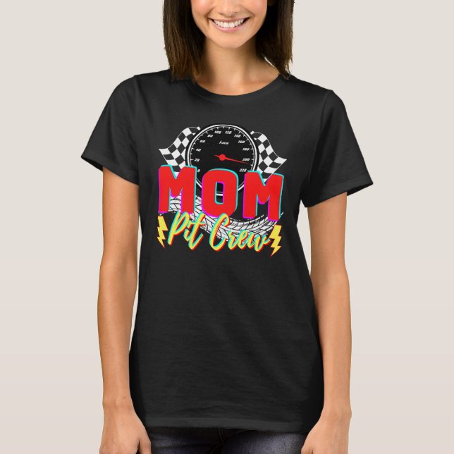 Mama Pit Crew T-Shirt (Vorderseite)